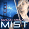 Mist: Mist Series, Book 1