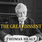 The Great Dissent: How Oliver Wendell Holmes Changed His Mind and Changed the History of Free Speech in America