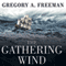 The Gathering Wind: Hurricane Sandy, the Sailing Ship Bounty, and a Courageous Rescue at Sea