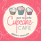 Meet Me at the Cupcake Cafe: Cupcake Caf Series, Book 1