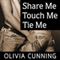 Share Me, Touch Me, Tie Me: One Night with Sole Regret, Anthology Series, Book 2