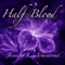 Half-Blood: Covenant, Book 1