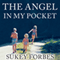 The Angel in My Pocket: A Story of Love, Loss, and Life after Death