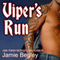 Viper's Run: Last Riders, Book 2