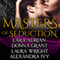 Masters of Seduction - Volume 1: Masters of Seduction, Book 1-4
