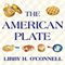 The American Plate: A Culinary History in 100 Bites