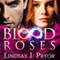 Blood Roses: Blackthorn, Book 2