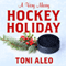 A Very Merry Hockey Holiday: Assassins Series, Book 6.5