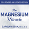 The Magnesium Miracle