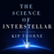 The Science of Interstellar