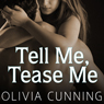 Tell Me, Tease Me: One Night with Sole Regret Anthology, Book 3