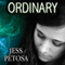 Ordinary: Exceptional, Book 3