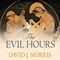 The Evil Hours: A Biography of Post-Traumatic Stress Disorder