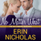 No Matter What: Billionaire Bargains, Book 1