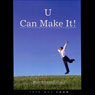 U Can Make It