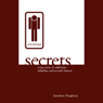 Secrets: A True Story of Addiction, Infidelity, and Second Chances