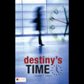 Destiny's Time
