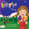 The Lollipops Song