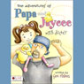 The Adventures of Papa and Jaycee