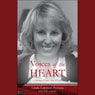 Voices of the Heart: A Journey of Faith, Hope, and Love