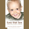 Eyes that See: Judson's Story of Hope in Suffering