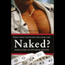 What Does Your Doctor Look Like Naked?: Your Guide to Optimal Health