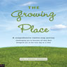 The Growing Place: Just in the Nick of Time