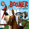 Boomer and Friends: Adventure Number One