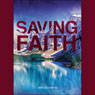 Saving Faith: When Faith Is an Action