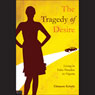 The Tragedy of Desire: Living in False Paradise in Nigeria