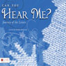 Can You Hear Me?: Journey of the Letters