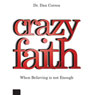 Crazy Faith