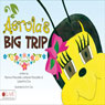 Aerola's Big Trip