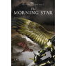 The Morning Star: The Fall of Zion, Book 1