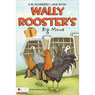 Wally Rooster's Big Move: A Blackberry Lane Book