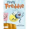 Firefly Freddie