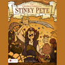 Stinky Pete - A Pirate's Tale: The Crossroads Chronicles