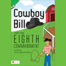 Cowboy Bill and the Eighth Commandment