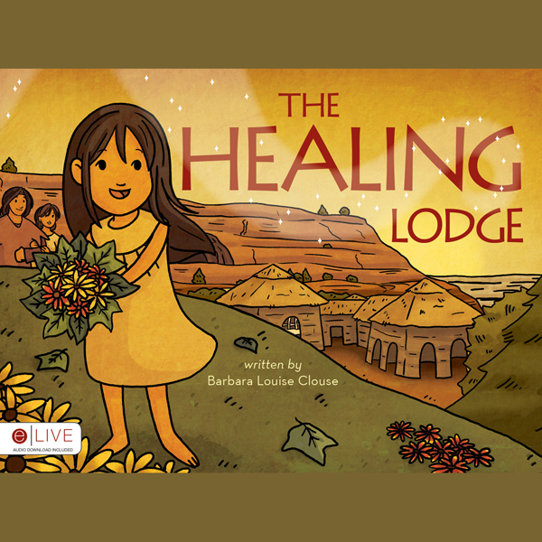 The Healing Lodge