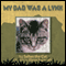 My Dad Was a Lynx