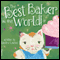 The Best Baker in the World!