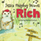 Jessica Hedgehog Becomes Rich