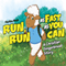 Run, Run as Fast as You Can!: A Christian Gingerbread Story