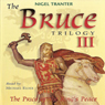 The Bruce Trilogy 3: The Price of the King's Peace