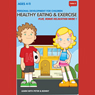 Think It: Healthy Eating & Exercise - Age 4-11: Personal Development for Children