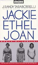 Jackie, Ethel, Joan: Women of Camelot