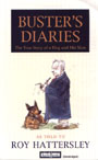 Buster's Diaries: The True Story of a Dog and His Man