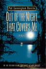 Out of the Night that Covers Me