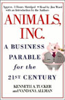 Animals, Inc.: A Business Parable for the 21st Century