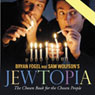 Jewtopia: The Chosen Audiobook for the Chosen People